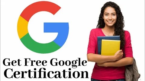 Google Free Certifications You Can Do This Weekend